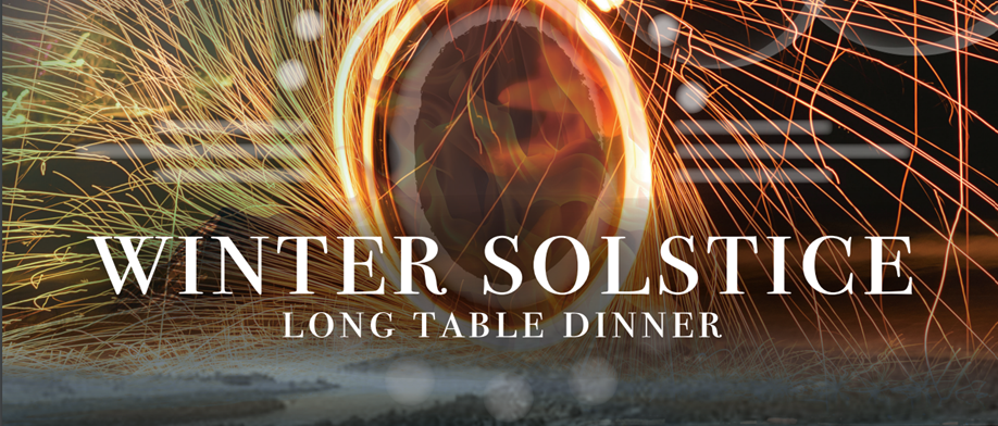 Winter Solstice Long Table Dinner