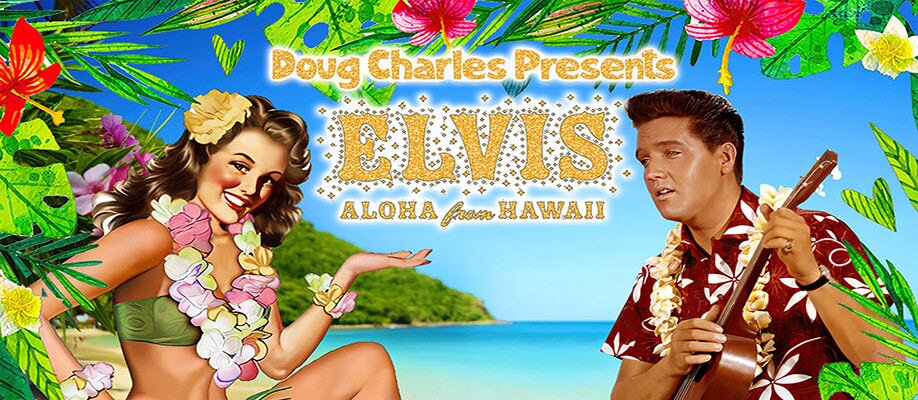 “Elvis - Aloha from Hawaii” – Maryborough Sports Club  