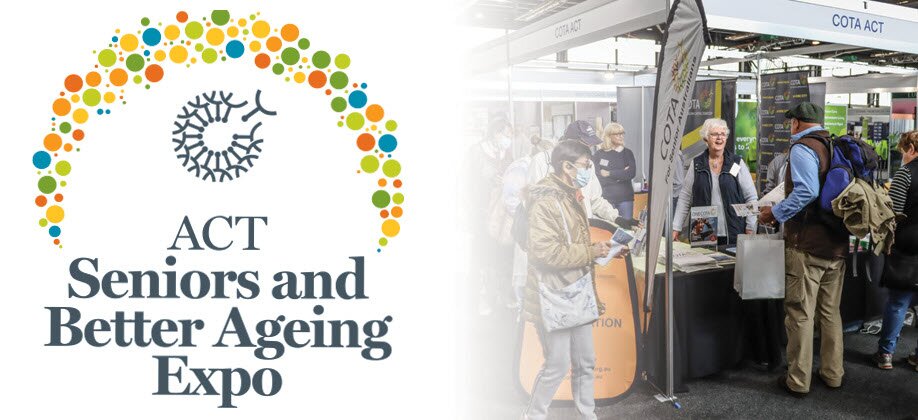 ACT Seniors and Better Ageing Expo | EXHIBITOR