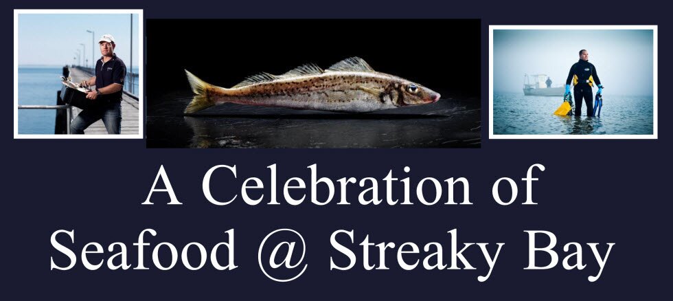 A Celebration of Seafood @ Streaky Bay 2024