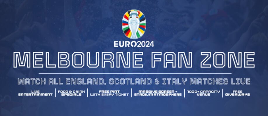 Melbourne Fan Zone |  Euro 24 Final