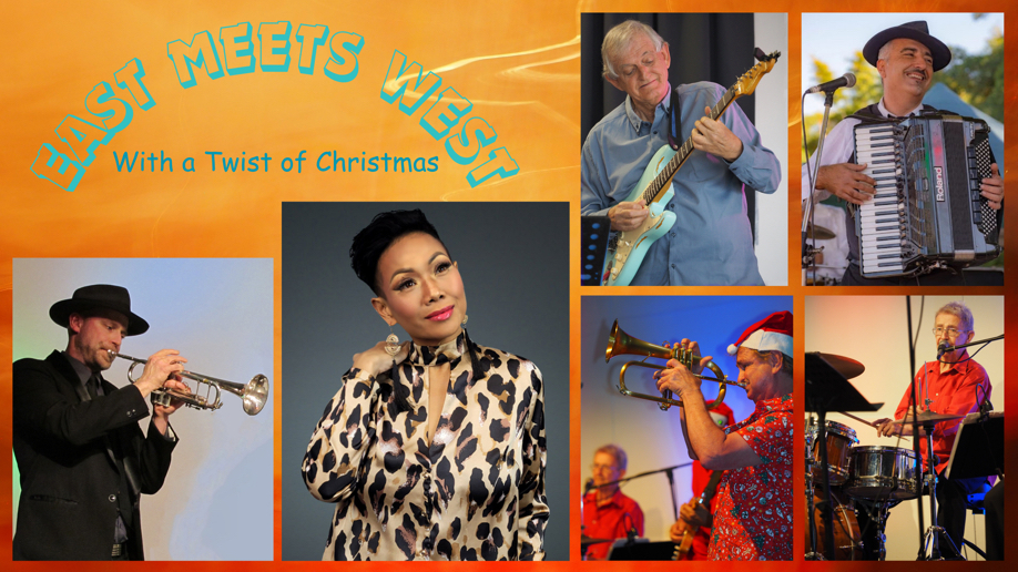 The Jazz and Blues Collective Presents: EAST MEETS WEST with a twist of CHRISTMAS