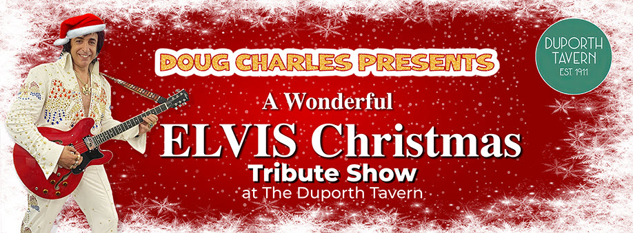 A Wonderful Elvis Christmas Tribute Show at the Duporth Tavern