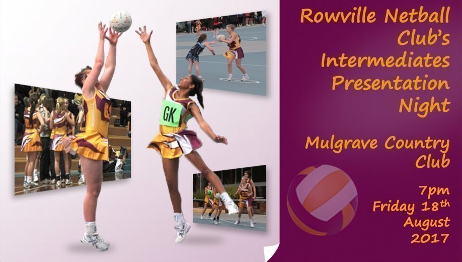 Rowville Netball Club's Intermediates Presentation Night 2017