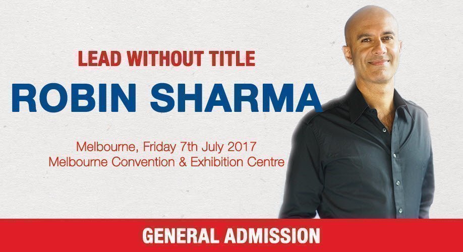 Robin Sharma Live: GENERAL ADMISSION