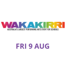 Wakakirri Performance Night | FRI 9 AUG