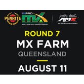 Penrite ProMX Championship, Presented by AMX Superstores Round 7 – MX Farm