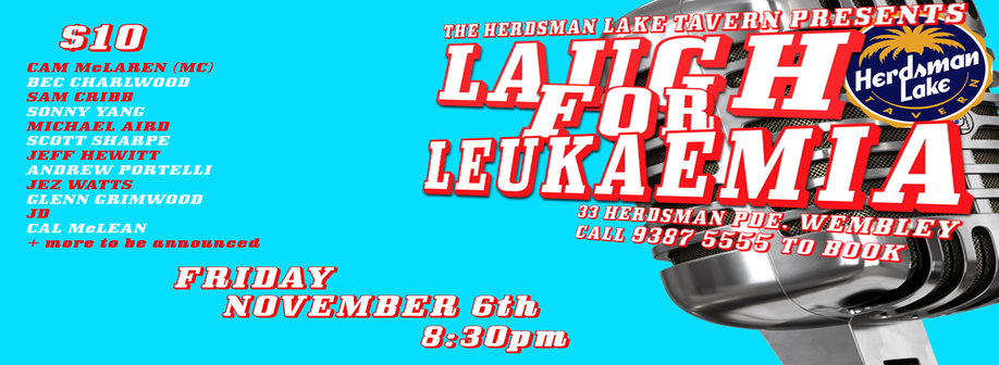 Laugh For Leukaemia @ The Herdy