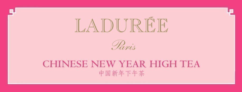 Ladurée Chinese New Year High Tea